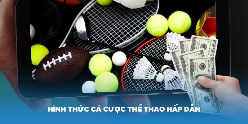 Các hình thức cá cược thể thao hấp dẫn tại United Gaming