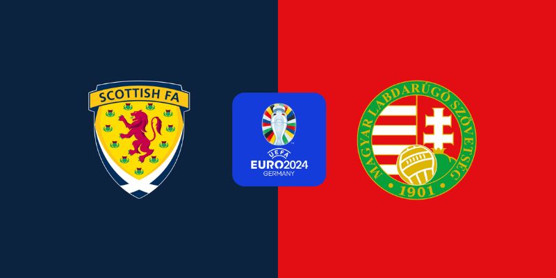 Scotland vs Hungary gặp nhau lượt 3 bảng A